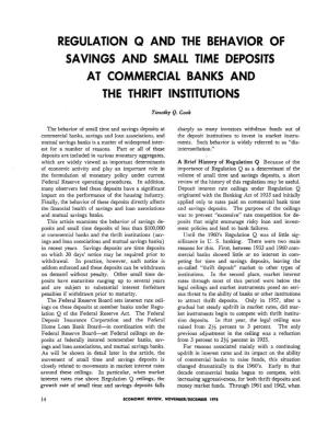 Regulation Q and the Behavior of Savings and Small Time Deposits at Commercial Banks and the Thrift Institutions