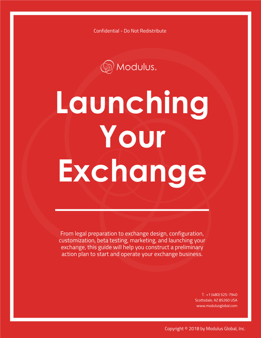 The Modulus Exchange Solution