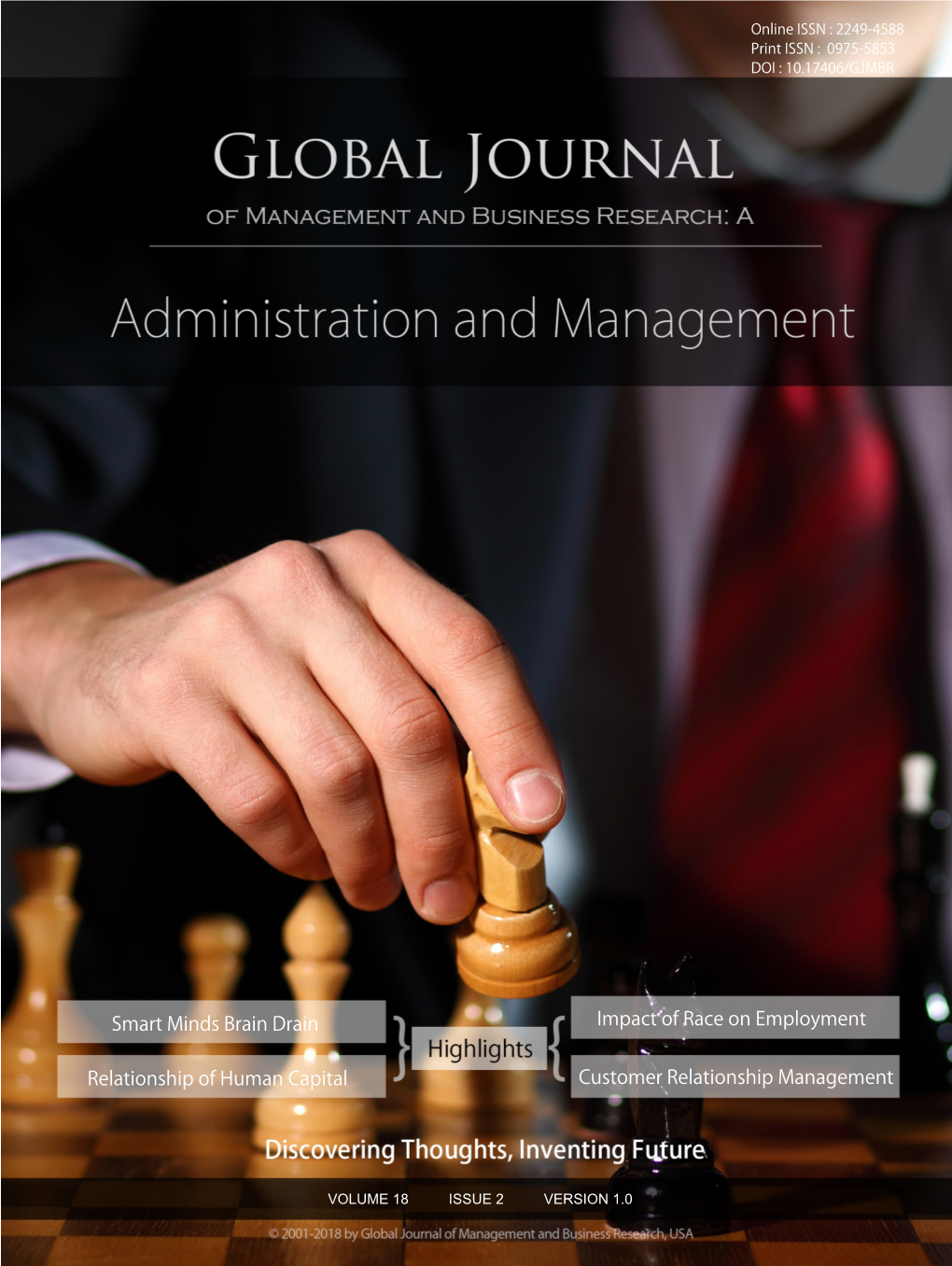Global Journal of Management and Business Research: a Administration and Management