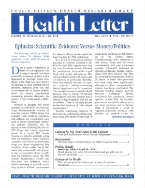 Ephedra: Scientific Evidence Versus Money/Politics