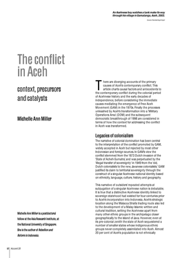 The Conflict in Aceh Here Are Diverging Accounts of the Primary Causes of Aceh’S Contemporary Conflict