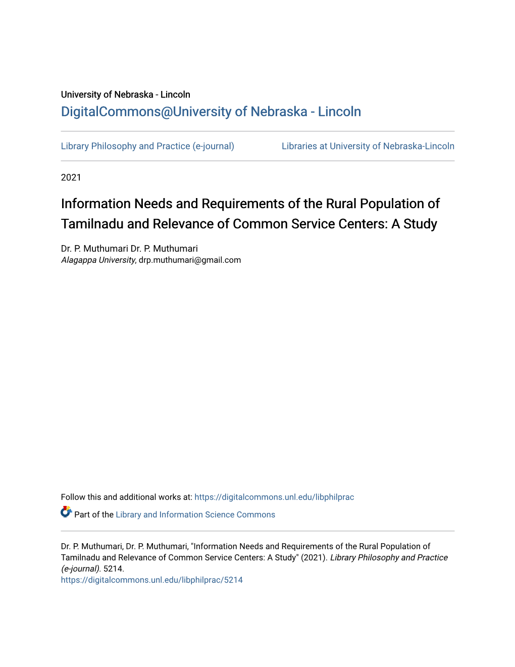 Information Needs and Requirements of the Rural Population of Tamilnadu and Relevance of Common Service Centers: a Study