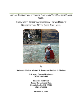 Avian Predation at John Day and the Dalles Dams Estimated Fish Consumption Using Direct Observation with Diet Analysis