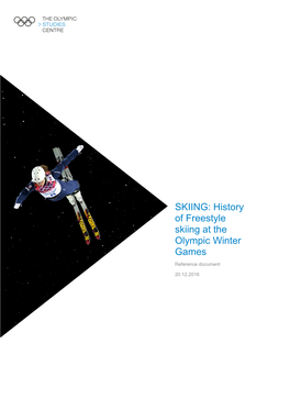 History of Freestyle Skiing at the Olympic Games