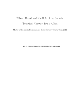 Wheat, Bread, and the Role of the State in 20Th Century South Africa