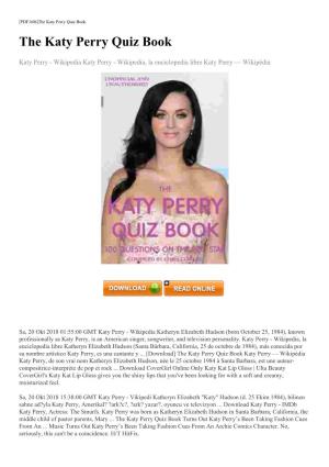 The Katy Perry Quiz Book the Katy Perry Quiz Book