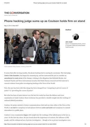 Phone Hacking Judge Sums up As Coulson Holds Firm on Stand