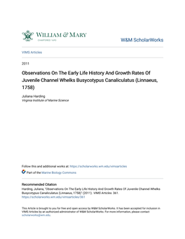 Observations on the Early Life History and Growth Rates of Juvenile Channel Whelks Busycotypus Canaliculatus (Linnaeus, 1758)