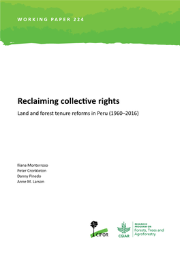 Reclaiming Collective Rights Land and Forest Tenure Reforms in Peru (1960–2016)