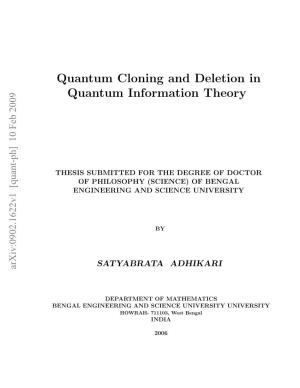 Quantum Cloning and Deletion in Quantum Information Theory
