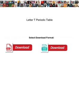 Letter T Periodic Table