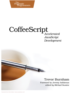 Coffeescript Accelerated Javascript Development.Pdf