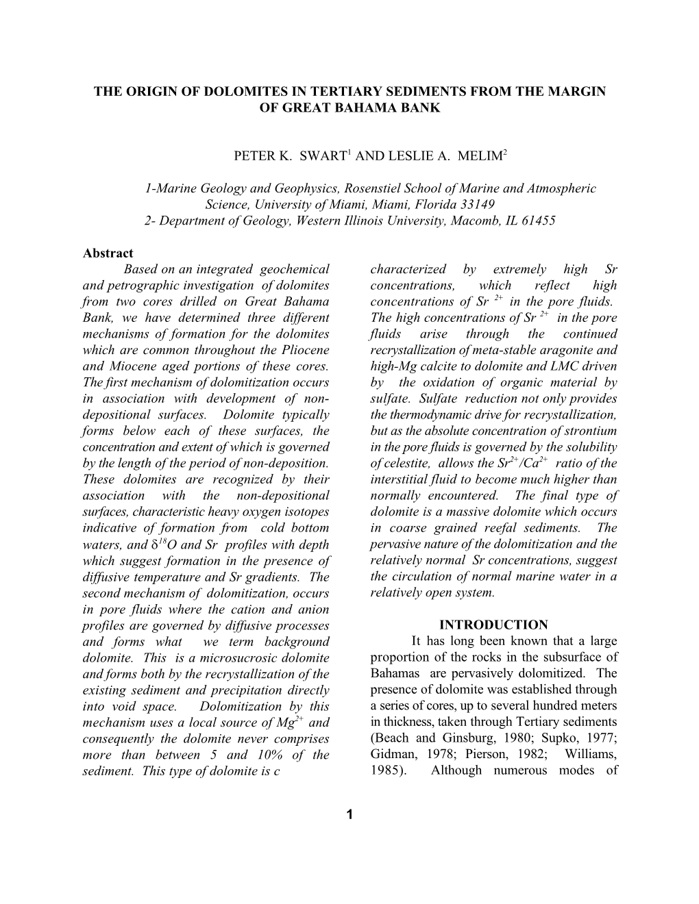 1 the Origin of Dolomites in Tertiary Sediments From