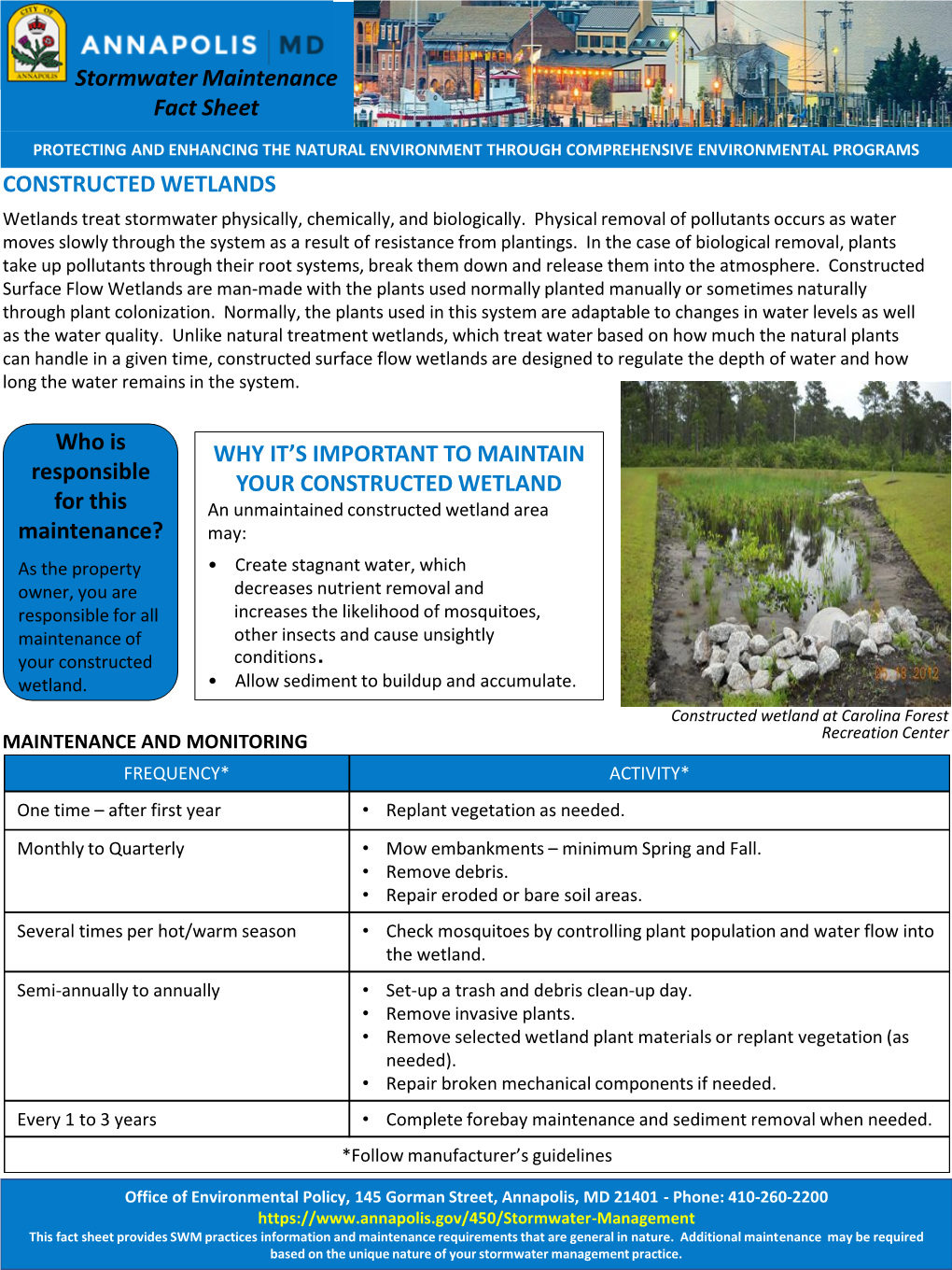 CONSTRUCTED WETLANDS Wetlands Treat Stormwater Physically, Chemically, and Biologically