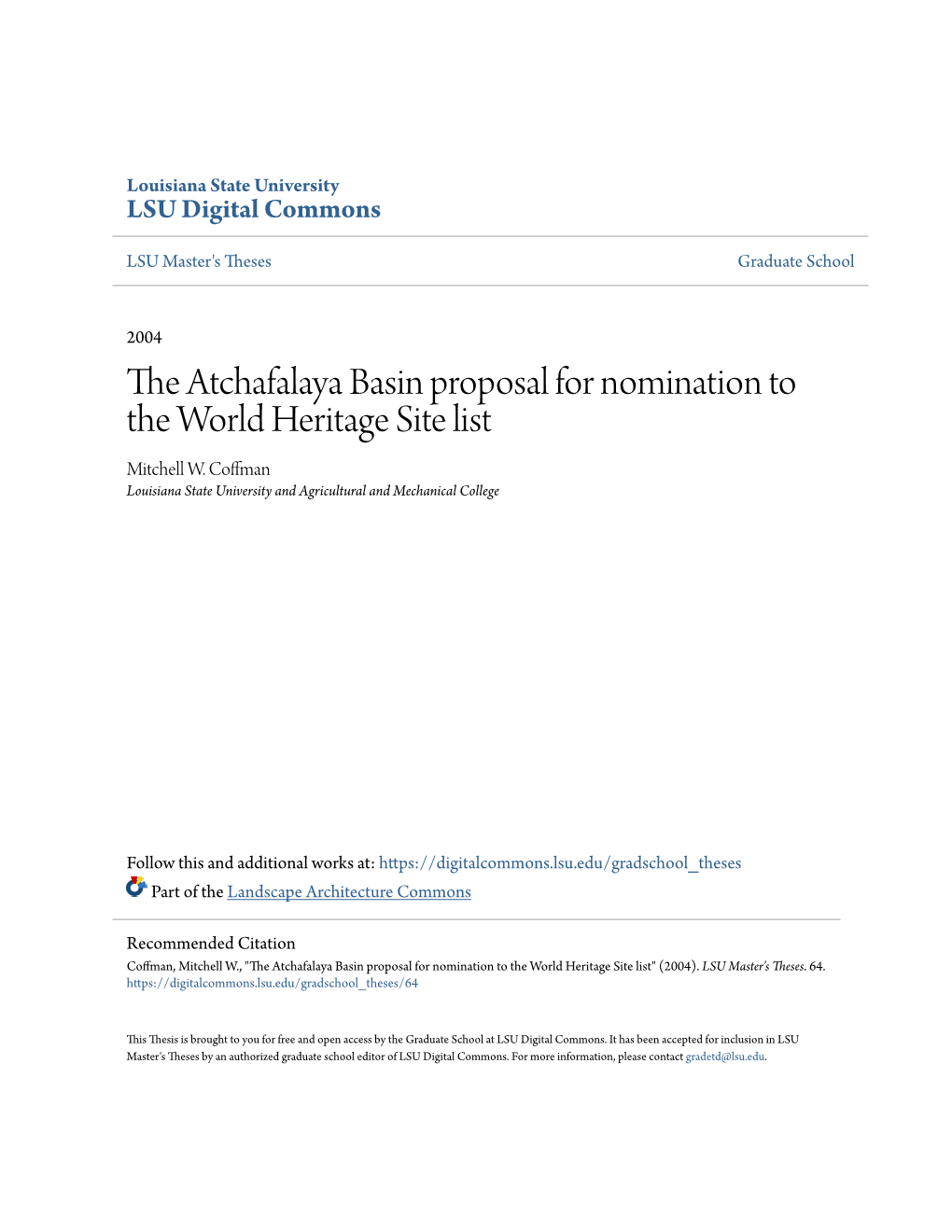 The Atchafalaya Basin Proposal for Nomination to the World Heritage Site List Mitchell W