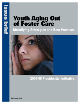Youth Aging out of Foster Care Identifying Strategies and Best Practices
