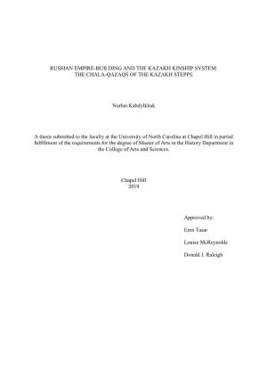 Russian Empire-Building and the Kazakh Kinship System: the Chala-Qazaqs of the Kazakh Steppe