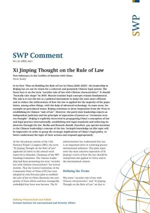 Xi Jinping Thought on the Rule of Law New Substance in the Conflict of Systems with China Moritz Rudolf