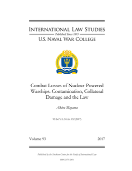 Combat Losses of Nuclear-Powered Warships: Contamination, Collateral Damage and the Law