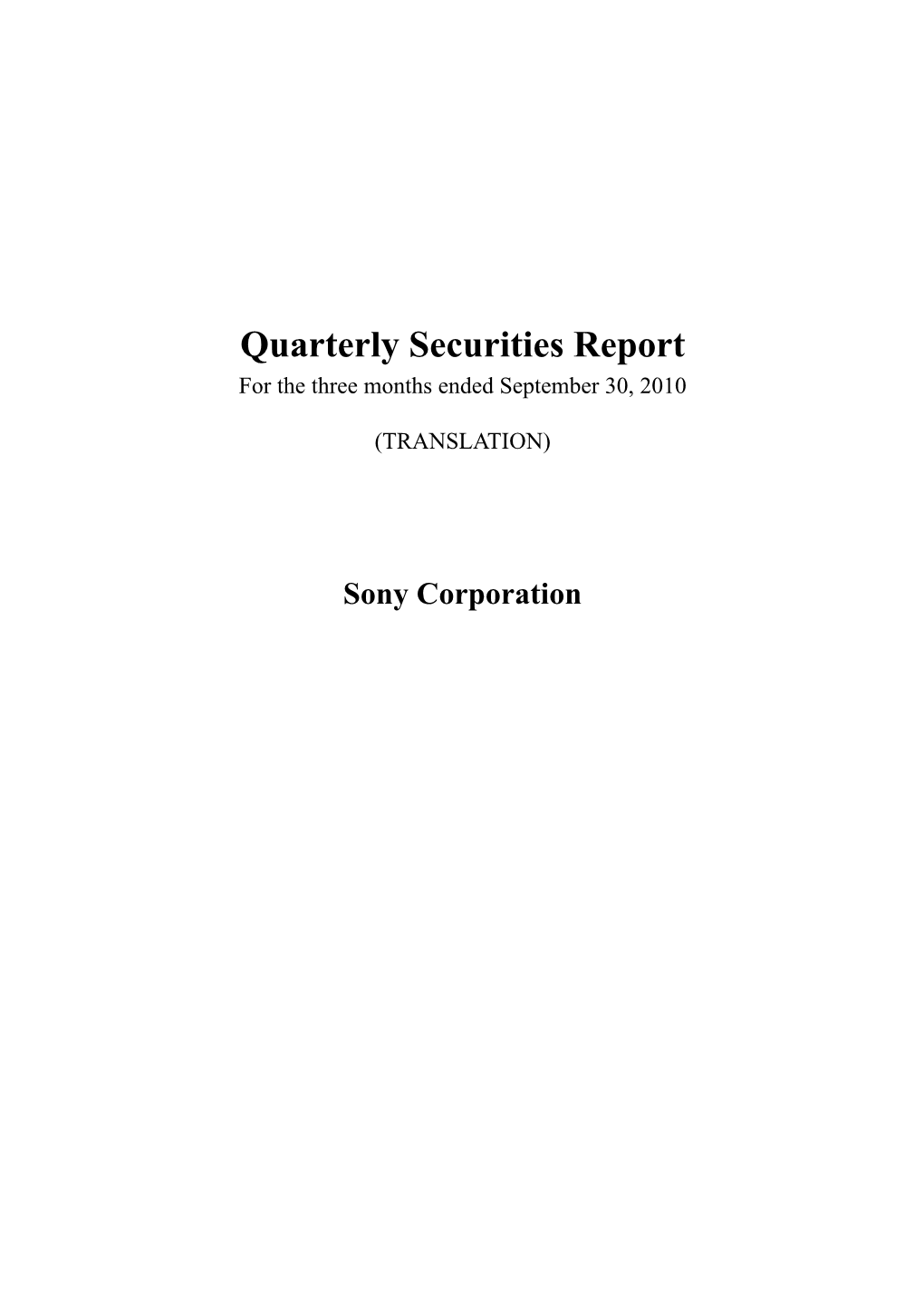 FY2010 2Q Quarterly Securities Report