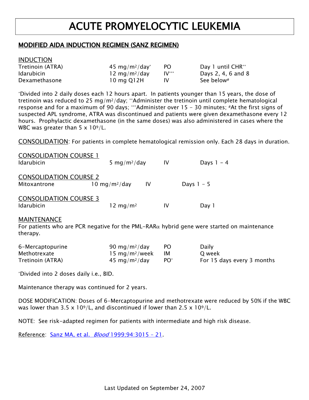 APL Syndrome, ATRA Was Discontinued and Patients Were Given Dexamethasone Every 12 Hours