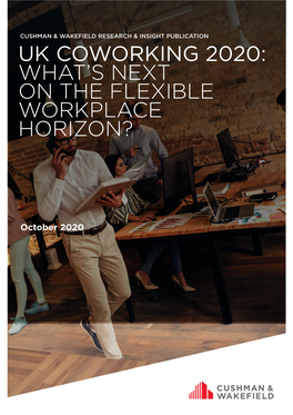 Uk Coworking 2020: What’S Next on the Flexible Workplace Horizon?