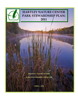 Hartley Nature Center Park Stewardship Plan: 2011