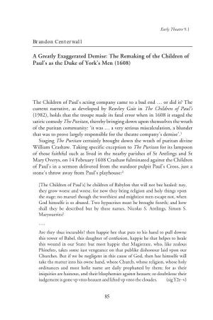 A Greatly Exaggerated Demise: the Remaking of the Children of Paul's As the Duke of York's