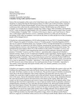 Bethany Madore Mccutcheon High School Lafayette, in Colombia, Sustainable Agriculture Colombia: Saving Coffee and the Country