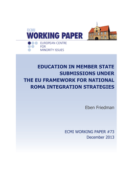 Education in Member State Submissions Under the Eu Framework for National Roma Integration Strategies