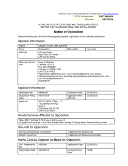 Notice of Opposition Opposer Information Applicant Information