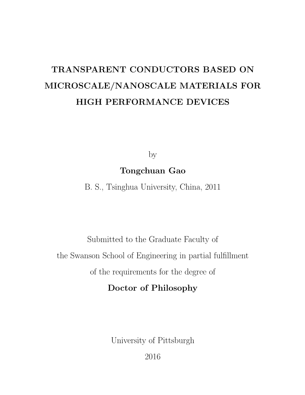 Transparent Conductors Based on Microscale/Nanoscale Materials for High Performance Devices