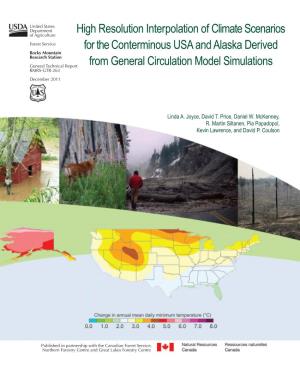 High Resolution Interpolation of Climate Scenarios for the Conterminous USA and Alaska Derived from General Circulation Model Simulations