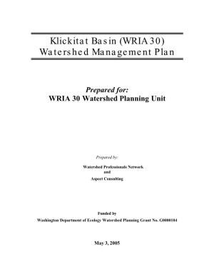 Klickitat River Basin (WRIA 30) Watershed Management Plan