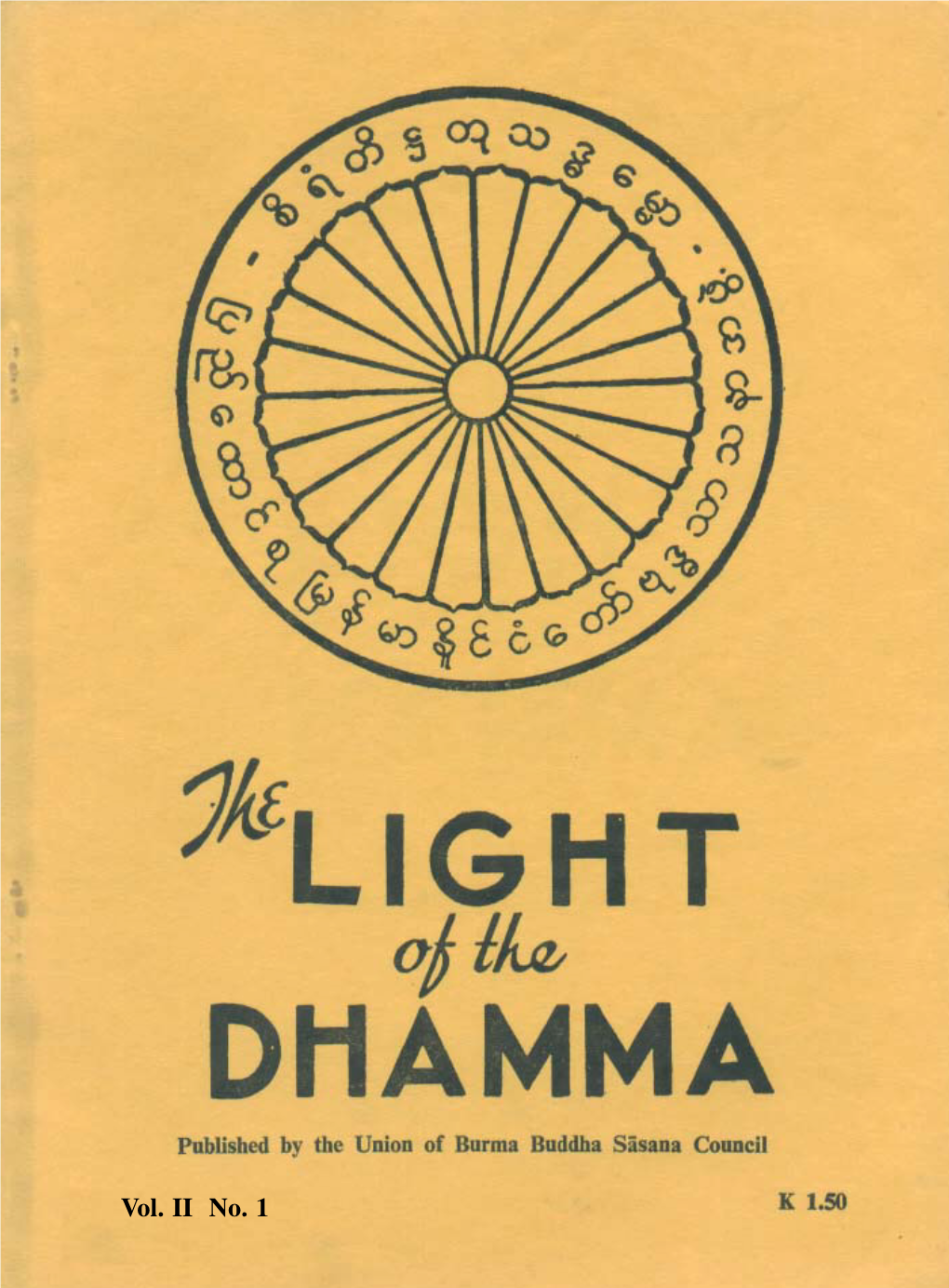 The Light of the Dhamma Vol II No 1, November, 1953