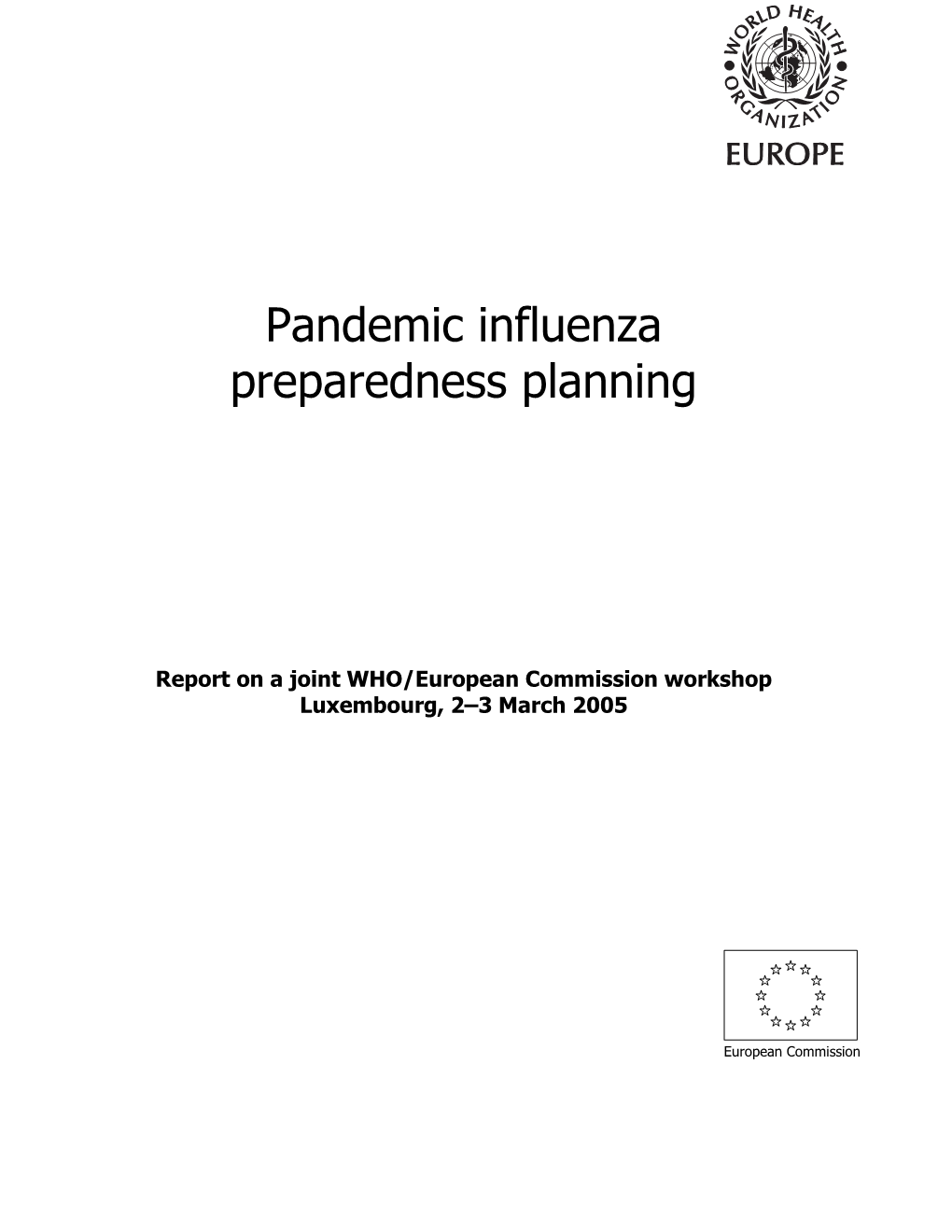 Pandemic Influenza Preparedness Planning