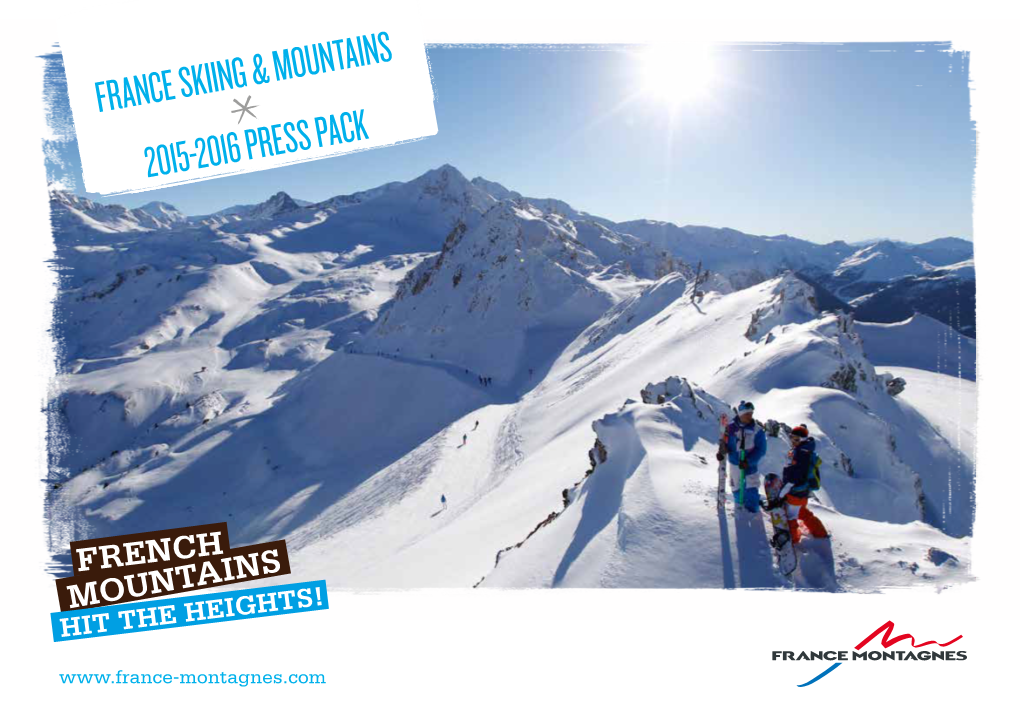 France Skiing & Mountains 2015-2016 Press Pack