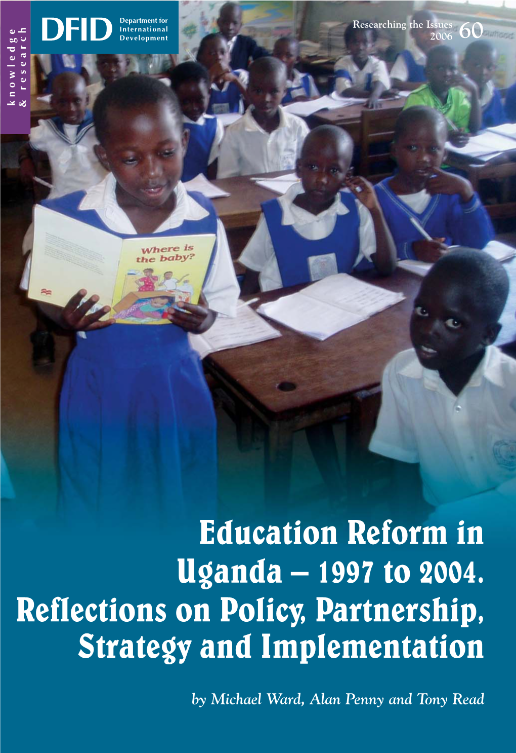 Education Reform in Uganda – 1997 to 2004