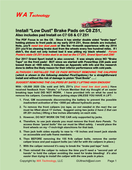 Brake Pads on C8 Z51, Also Includes Pad Install on C7 GS & C7 Z51 the PDF Focus Is on the C8