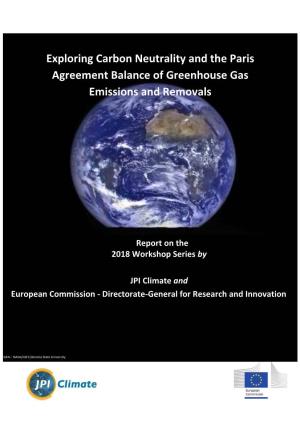Exploring Carbon Neutrality and the Paris Agreement Balance of Greenhouse Gas Emissions and Removals