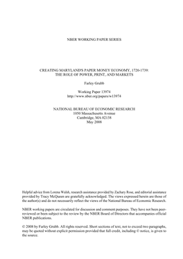 NBER WORKING PAPER SERIES CREATING MARYLAND's PAPER MONEY ECONOMY, 1720-1739: the ROLE of POWER, PRINT, and MARKETS Farley Grubb