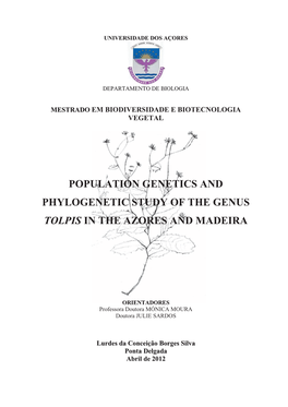 Population Genetics and Phylogenetic Study of the Genus Tolpis in the Azores and Madeira