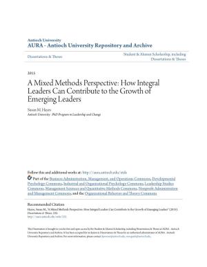 How Integral Leaders Can Contribute to the Growth of Emerging Leaders Susan M