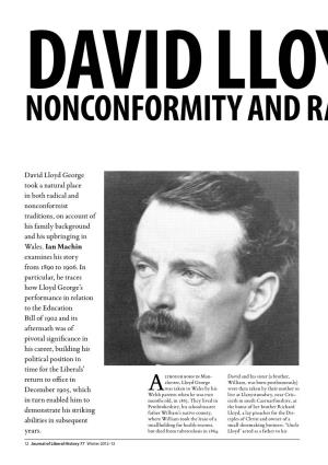 David Lloyd George Nonconformity and Radicalism, C.1890 – 1906