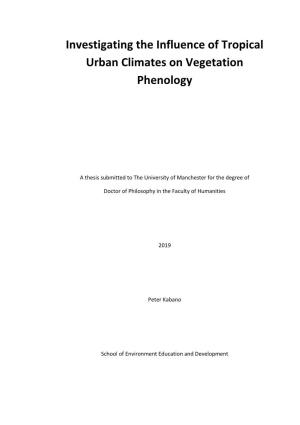 Investigating the Influence of Tropical Urban Climates on Vegetation Phenology