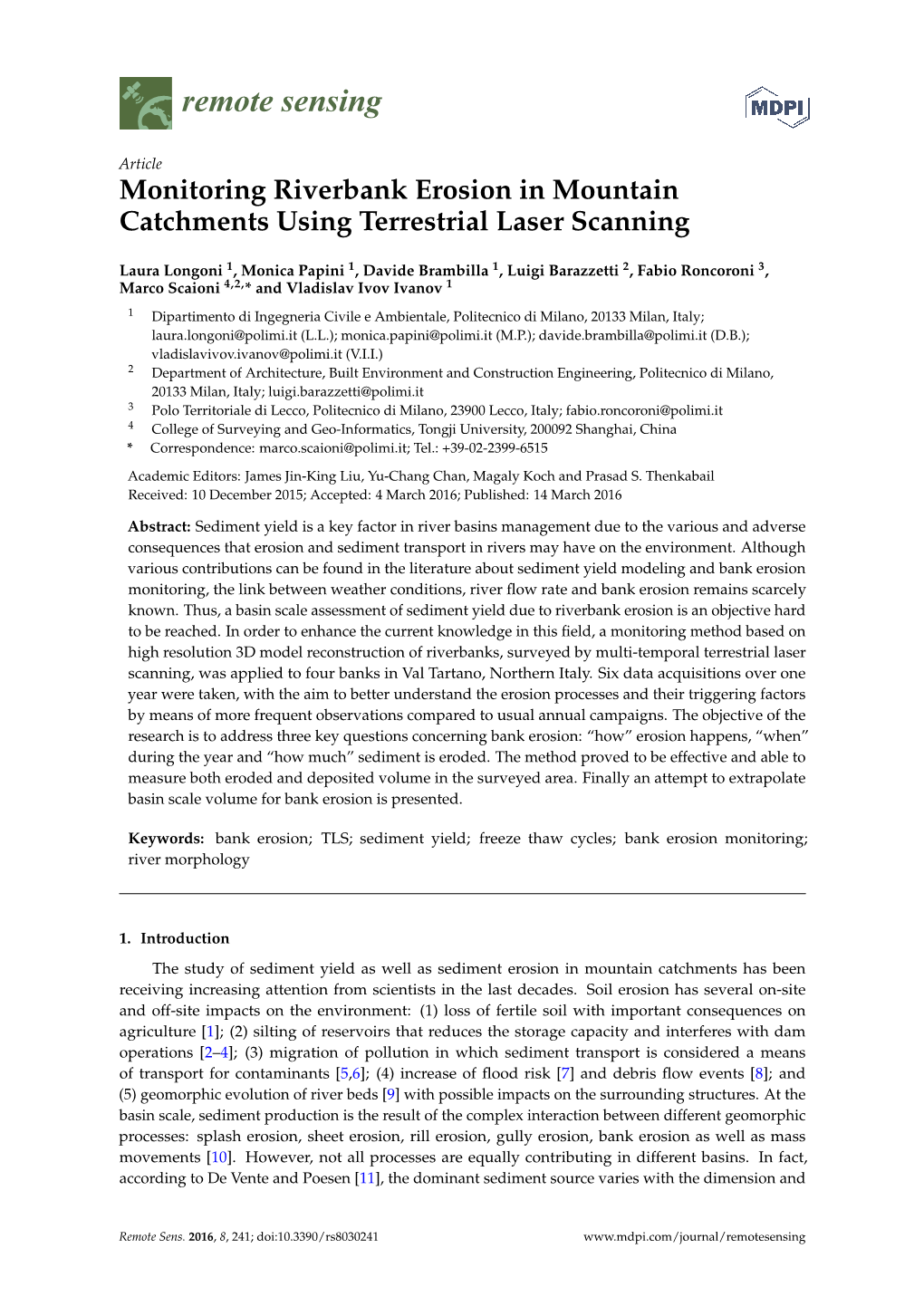 Monitoring Riverbank Erosion in Mountain Catchments Using Terrestrial Laser Scanning