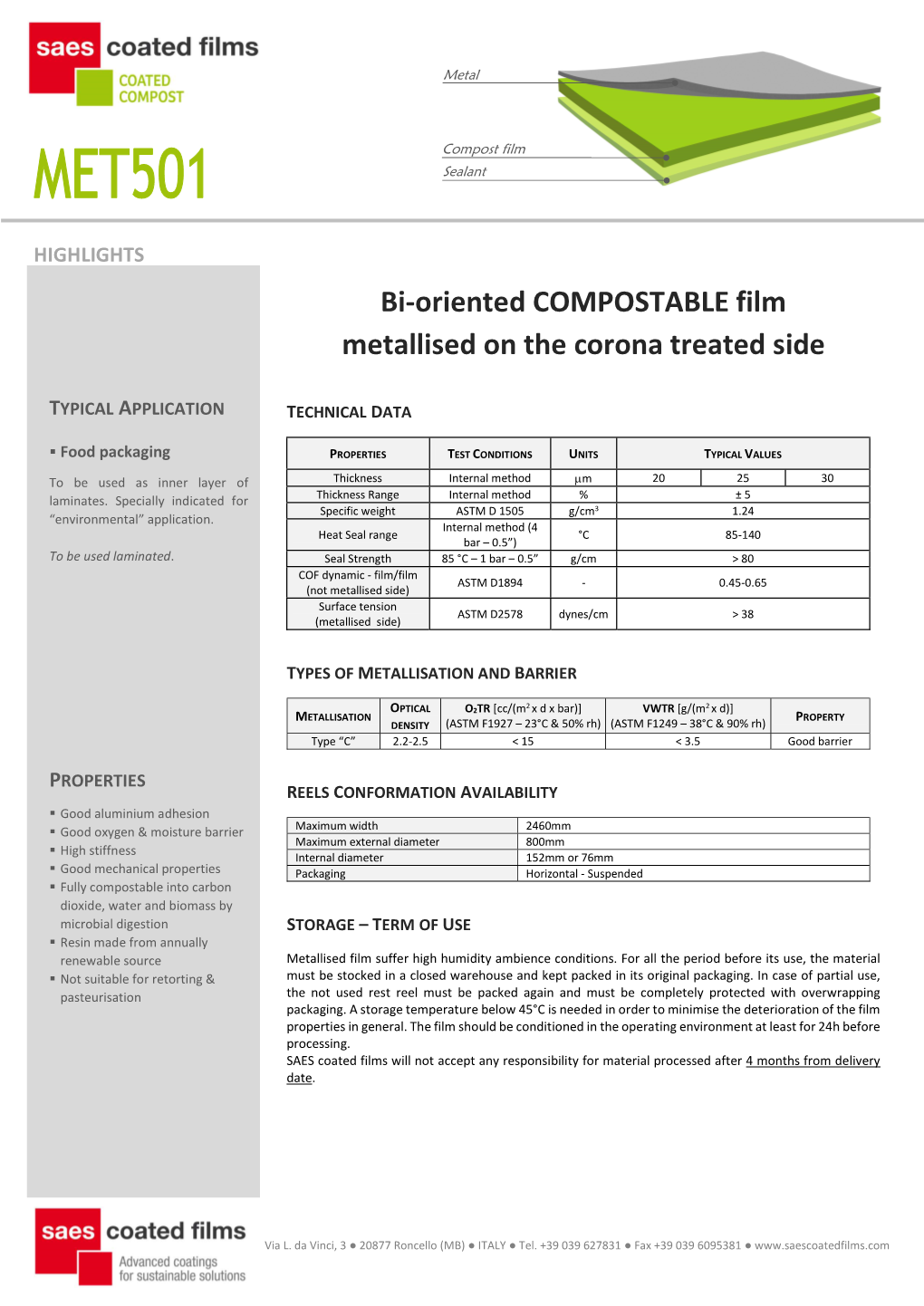 Bi-Oriented COMPOSTABLE Film Metallised on the Corona Treated Side