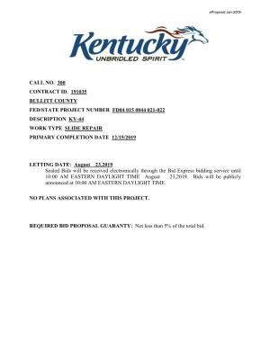 Call No. 300 Contract Id. 191035 Bullitt County Fed/State Project Number Fd04 015 0044 021-022 Description Ky-44 Work Type