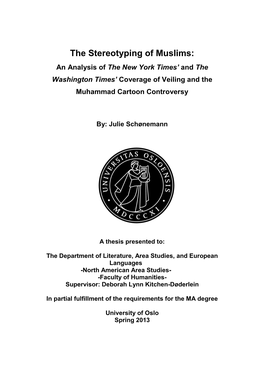 The Stereotyping of Muslims: an Analysis of the New York Times’ and the Washington Times’ Coverage of Veiling and the Muhammad Cartoon Controversy
