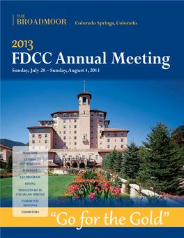 2013 Fdcc Annual Meeting Sunday, July 28 – Sunday, August 4, 2013
